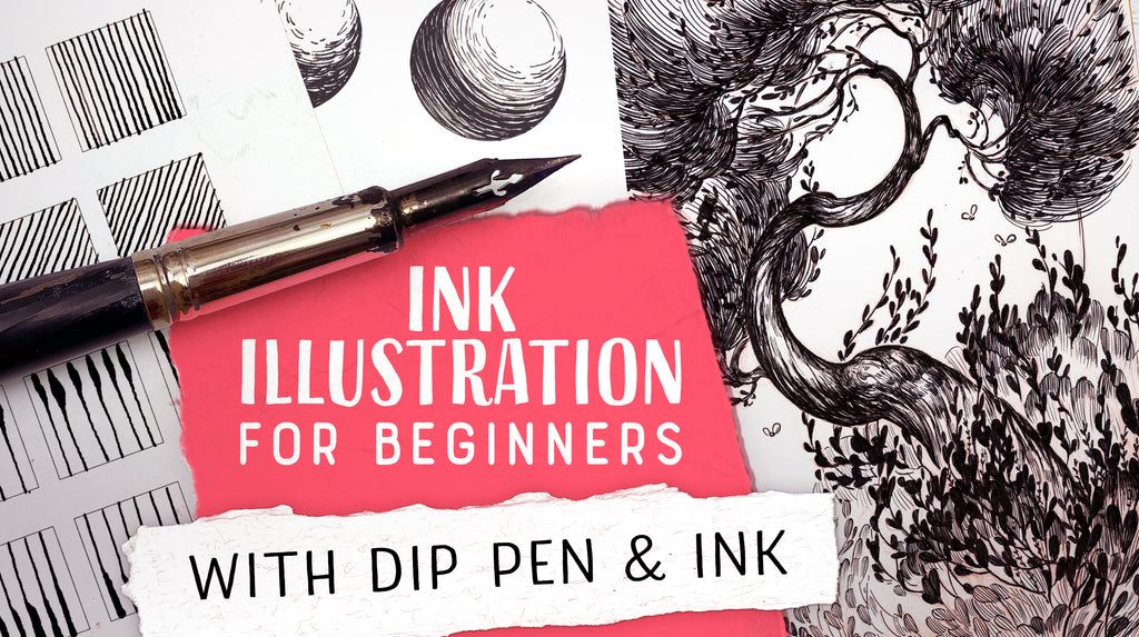 Ink Practice Ink Illustration for Beginners with DIp Pen and Ink – Uinamo